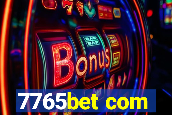 7765bet com